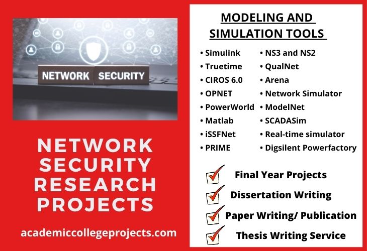 Network Security Research Projects Modeling and Simulation Tools 