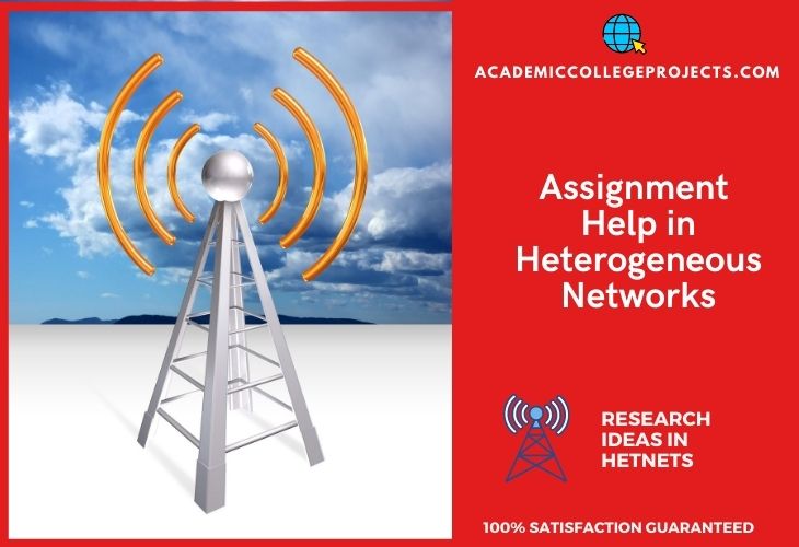 Best Assignment help in heterogeneous networks